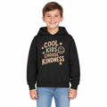 Cool Kids Choose Kindness Kids Hoodie, Black, on a child